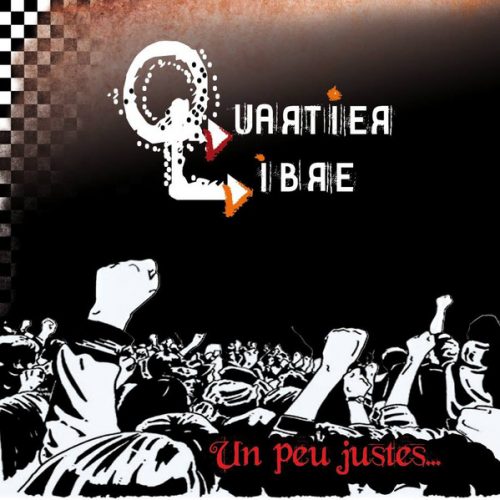 QUARTIER LIBRE Un peu justes