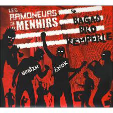 RAMONEURS DE MENHIRS Breizh anok