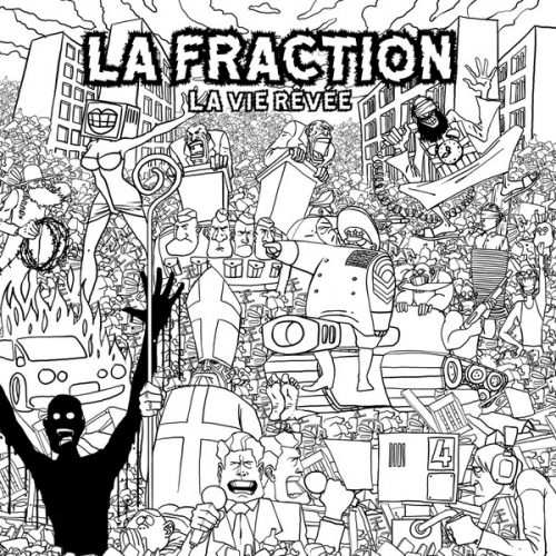 FRACTION La vie rêvée