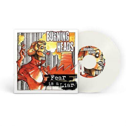 BURNING HEADS Fear is a liar (vinyle blanc) – Image 2