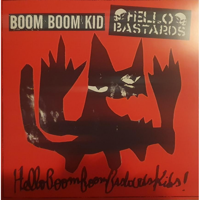 BOOM BOOM KID / HELLO BASTARDS