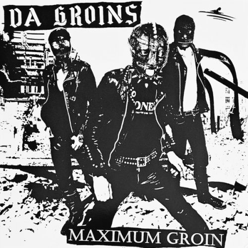DA GROINS Meximum groin