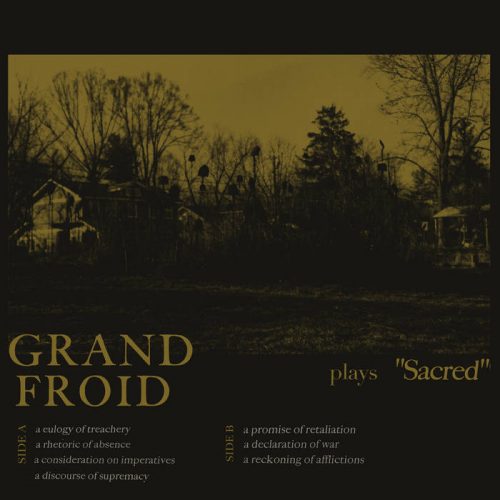GRAND FROID Sacred