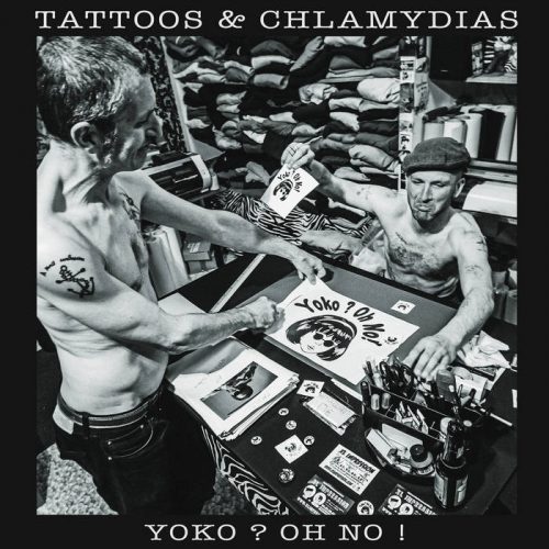 YOKO ? OH NO ! Tattos and Chlamydias