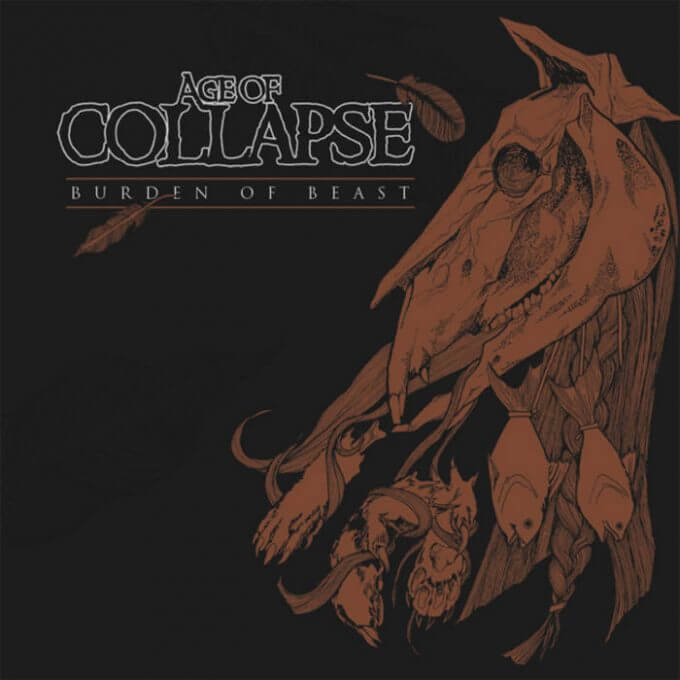 AGE OF COLLAPSE Burden of beast