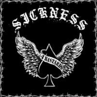 SICKNESS 4 bastards