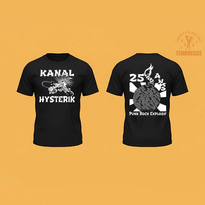 T-Shirt (M) KANAL HYSTERIK 25 ans - recto verso