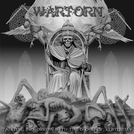WARTORN Tainting tomorrow with the blood of yesterday