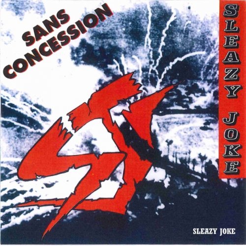 SLEAZY JOKE Sansd concession