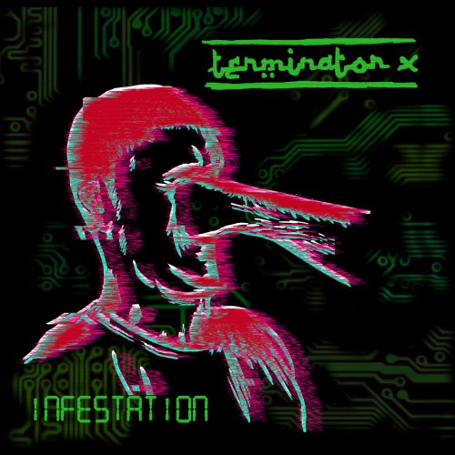 TERMINATOR X Infastation