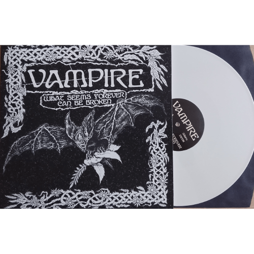 VAMPIRE What seems forever can be broken (Vinyle blanc) – Image 2