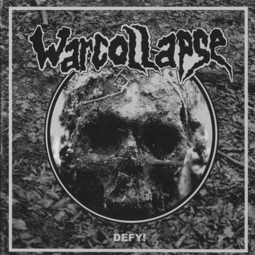 WARCOLLAPSE Defy
