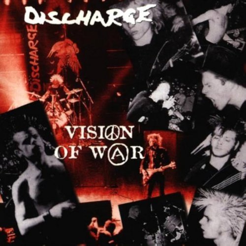 DISCHARGE Vision of war