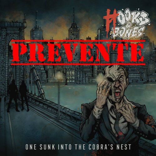 HOOKS AND BONES One sunk into cobra's nest (PREVENTE)