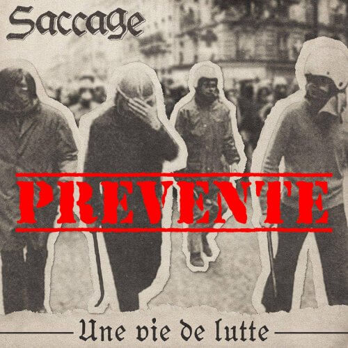 SACCAGE Une vie de lutte (prévente)