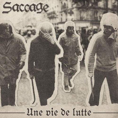 SACCAGE Une vie de lutte