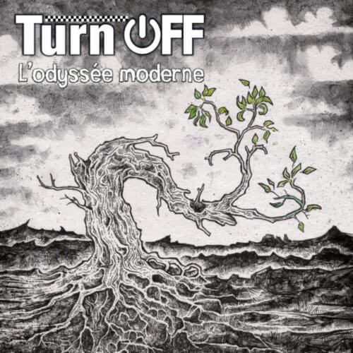 TURN OFF Odysée moderne (vinyle splatter noir et blanc)