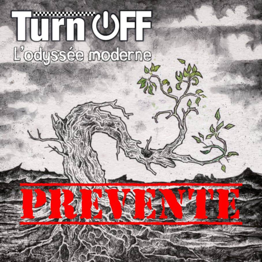 TURN OFF Odysée moderne -- PREVENTE-- (vinyle splatter noir et blanc) -