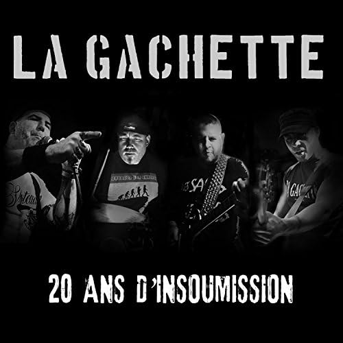 GACHETTE 20 ans d'insoumission