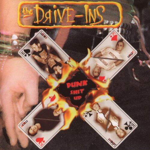 DRIVE-INS Punk shit up