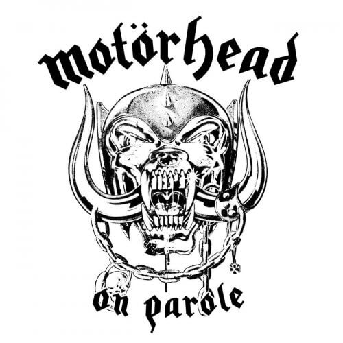 MOTÖRHEAD On parole