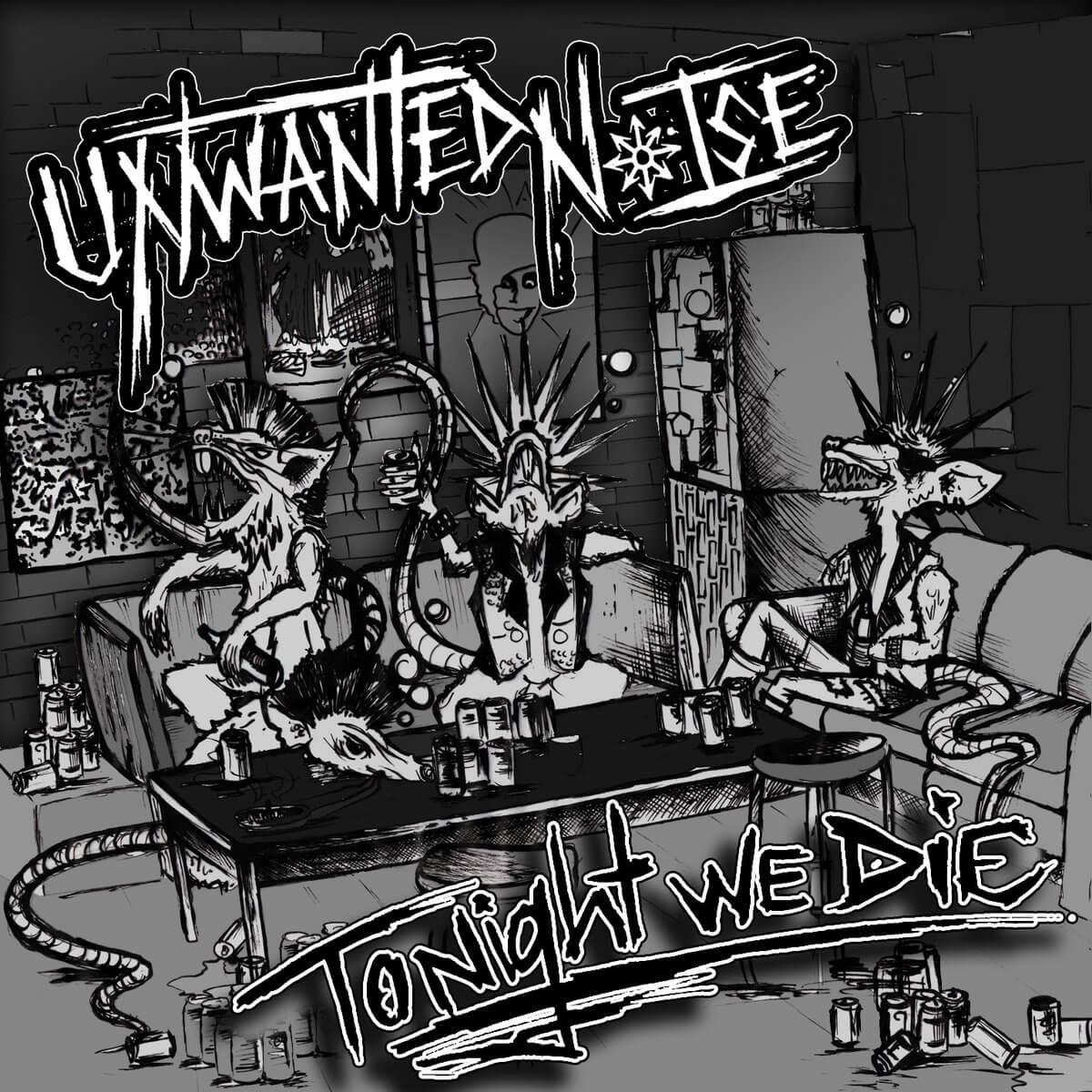 UNWANTED NOISE Tonight we die (face B gravée)