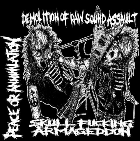 PEACE OR ANNIHILATION Skull fucking armageddon