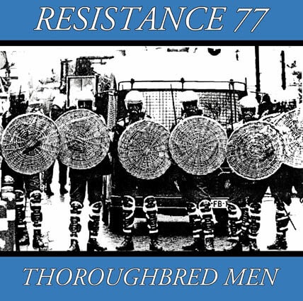 RESISTANCE 77 Thoroughbred men (vinyle bleu !)