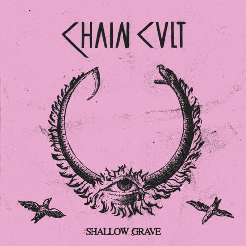 CHAIN CULT Shallow grave