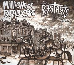MILLIONS OF DEAD COPS / The RESTARS
