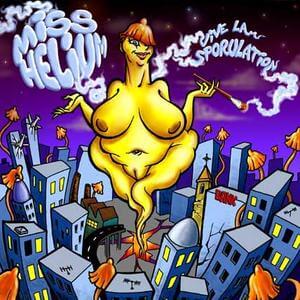 MISS HELIUM Vive la sporulation